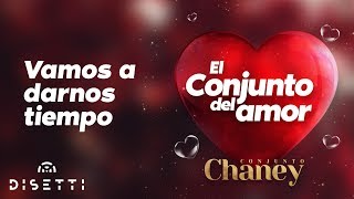 Conjunto Chaney  Vamos A Darnos Tiempo  Salsa Romantica con Letra [upl. by Nilesoj998]