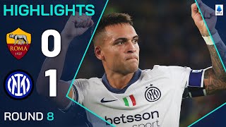 ROMAINTER 01  HIGHLIGHTS  Martinez wins it for Inter  Serie A 202425 [upl. by Annis]