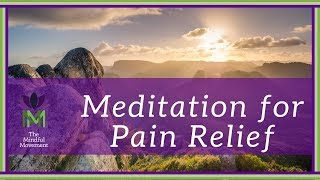 Heal Pain Naturally from within A Guided Mindfulness Meditation [upl. by Turne]