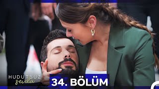 Hudutsuz Sevda 34 Bölüm SEZON FİNALİ [upl. by Nelyk813]