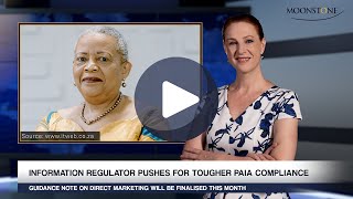 MOONSTONE UPDATE Push for stronger PAIA enforcement [upl. by Suitangi]