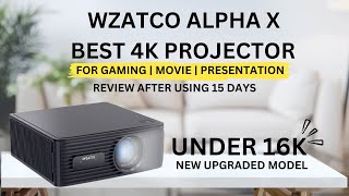 WZATCO Alpha X Review After Using 15 Days  Best Projector For Home Theater In Under ₹16000 [upl. by Acisej]