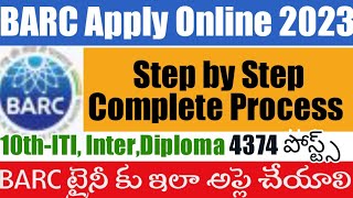 BARC Apply TeluguBARC Application Form 2023 Trainee Step by StepBARC ST SA Apply Online [upl. by Drusy784]