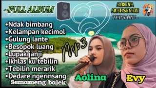 FULL ALBUM ALDEVA VERSI TERBARU  NDAK BIMBANG  NDAK RAGU [upl. by Eidok]