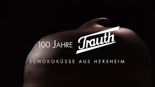 100 Jahre Trauth  Schokoküsse aus Herxheim  Trailer [upl. by Ygiaf]