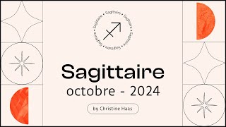 Horoscope Sagittaire ♐️ Octobre 2024 🥨 par Christine Haas [upl. by Llamaj]