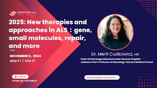 2025 New therapies and approaches in ALS  gene small molecules repair and more [upl. by Ebert452]