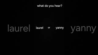 laurel or yanny [upl. by Kamilah]