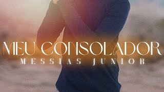 MEU CONSOLADOR  MESSIAS JUNIOR cover cantoraeliaoliveira [upl. by Sebbie]