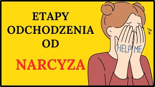 ETAPY DETOKSYKACJI OD NARCYZA Jakie etapy Cię czekają kiedy odchodzisz od narcyza [upl. by Yde]