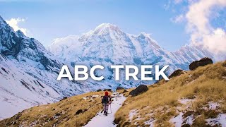 ABC Trek  A Complete Trekking Guide To The Annapurna Base Camp [upl. by Odnamla]