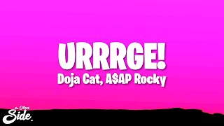 Doja Cat AAP Rocky  URRRGE Lyrics [upl. by Saisoj]