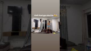 Pura hath kaat gya 😱🤯 delhivlog funny fakefriendstory memes meervlogs minivlog [upl. by Debor]