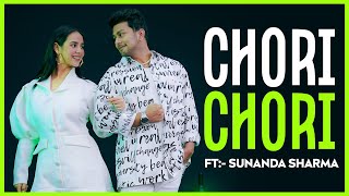 Chori Chori ft Sunanda Sharma ❤️  StoreographyByAwez [upl. by Atiram]