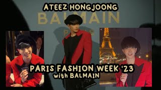 ATEEZ Hongjoong at Paris Fashion Week 2023 with Balmain [upl. by Ennyletak]