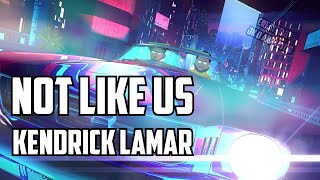 Not Like Us  Kendrick Lamar Animated Music Video [upl. by Eladal]