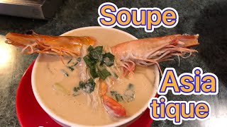 Soupe thai au lait de coco tom yamsoupe asiatique crevette [upl. by Bick]