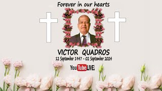 Live Streaming of Funeral Service of VICTOR QUADROS [upl. by Eittol]