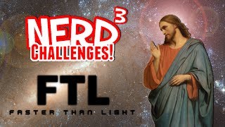 Nerd³ Challenges What Would Jesus Do  FTL [upl. by Schulman54]