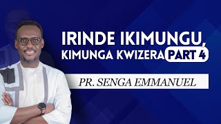 IRINDE IKIMUNGU KIMUNGA KWIZERA  Part 4  Pr Senga Emmanuel [upl. by Nikolaos]