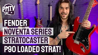 Fender Noventa Series Stratocaster  The P90 Loaded Strat  Review amp Demo [upl. by Eerized]