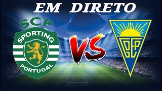 SPORTING CP vs ESTORIL EM DIRETO  LIGA PORTUGAL BETLIC 20232024 [upl. by Betta369]