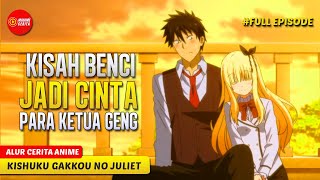 BERAWAL DARI MUSUH SEKARANG MALAH JADI PACAR YG KAWAII  ALUR CERITA ANIME KISHUKU GAKKOU NO JULIET [upl. by Kleiman]