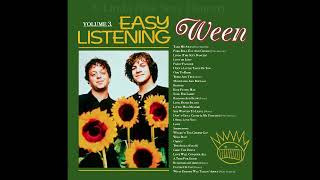 Easy Listening Ween  Vol 3 Compilation [upl. by Lraep279]