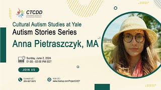 CASY Autism Stories Series presents Anna Pietraszczyk MA [upl. by Yrroc]