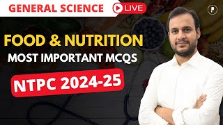 Food and Nutrition RRB NTPC amp SSC 2425  Biology  General Science for completive Exam [upl. by Akinit59]