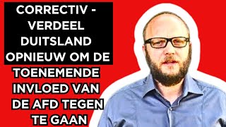 🔴Correctiv  Verdeel Duitsland opnieuw om de toenemende invloed van de AfD tegen te gaan [upl. by Nevins531]