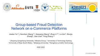 KDD 2023  Groupbased Fraud Detection Network on eCommerce Platforms [upl. by Mulvihill67]