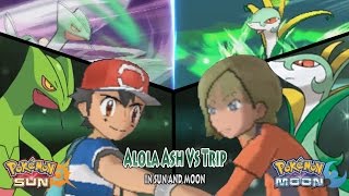 Pokemon Sun and Moon Ash Vs Trip Ashs Sceptile Vs Serperior [upl. by Riggins]