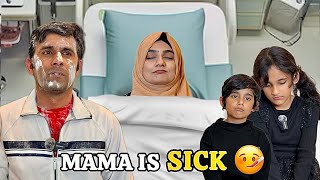 Mama is Sick 🤒  Take care of your Mommy  Sehrish amp Luqman Family [upl. by Salomon]