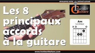 Les 8 principaux accords à la guitare [upl. by Mahgirb]