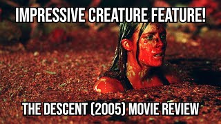 The Descent 2005 Movie Review [upl. by Notanhoj708]