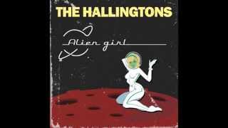 The Hallingtons Alien Girl [upl. by Shirah]