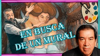 BUSCANDO UN MURAL  DISPARATADAS HISTORIAS muralismo arte art cultura pintura mexico artes [upl. by Ardyce]