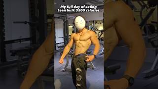 Full Day of Eating 3500 Calories Lean Bulking bulk bulking shredded abs diet dietplan gym [upl. by Enicnarf]