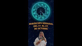 Horoscopo Semanal del 21 al 27 de Octubre [upl. by Nade]