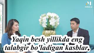 Yaqin besh yillikda eng talabgir boladigan kasblar  Muhammadali Eshonqulov [upl. by Marta]