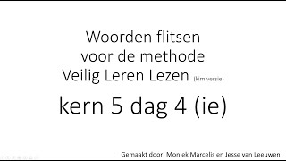 Kern 5 dag 4 ie woorden flitsen 15 seconden [upl. by Rusel]