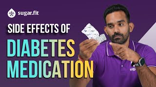 SIDE EFFECTS of Diabetes Medications  besugarfit [upl. by Leelah761]