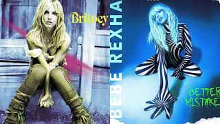 Britney Spears VS Bebe Rexha  Overprotected amp Break My Heart Myself Mashup [upl. by Musa]