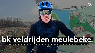 Volledige verkenning BK veldrijden Meulebeke [upl. by Nnailuj]