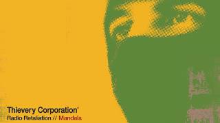 Thievery Corporation  Mandala Official Audio [upl. by Airednaxela]