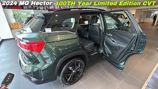 2024 MG Hector Plus 100th Year Limited Edition ❤️ MG Hector 7 Seater CVT  New Hector 2024 [upl. by Nivi66]