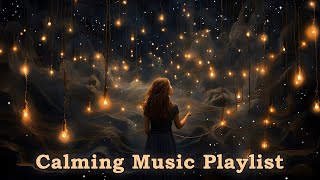 Calming music and Mystical Scenes  Destress Music Playlist  Relaxing Background Music [upl. by Ezra]