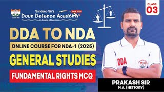 Strategy For NDAI Written Exam 2025  General Studies Fundamental Rights MCQ By Prakash Sir [upl. by Eyahs418]