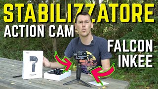 STABILIZZATORE PER ACTION CAM  INKEE FALCON per GoPro Insta360 DJI  GIMBAL a tre assi [upl. by Doggett]